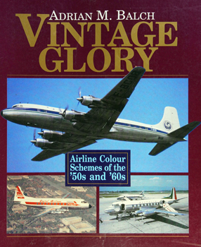 Vintage Glory: Airline Colour Schemes of the '50s and '60s