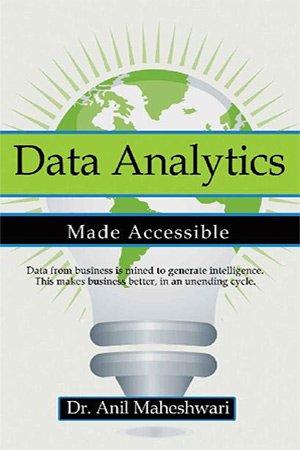 Data Analytics Made Accessible: 2021 edition