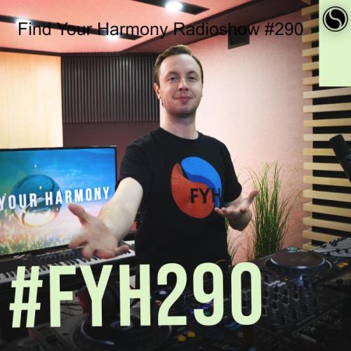 Andrew Rayel - Find Your Harmony Episode 290 (2022-01-05)