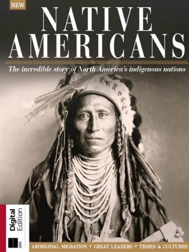 All About History: Native Americans – 4th Edition 2021