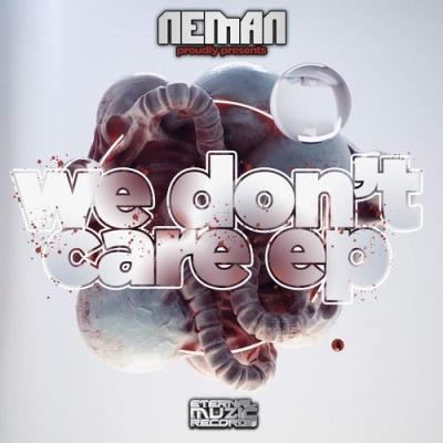 VA - Neman - We Don't Care EP (2022) (MP3)