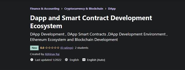 Abhinav Raj - Dapp and Smart Contract Development Ecosystem