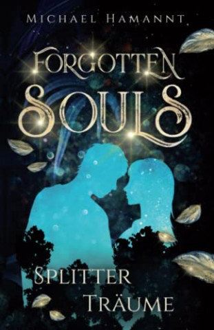 Cover: Hamannt, Michael - Forgotten Souls