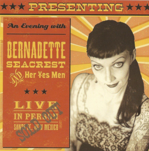 Bernadette Seacrest and her Yes Men - Live in Sante Fe (2005) Lossless