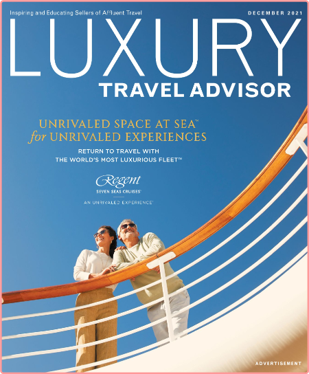 Luxury Travel Advisor - December 2021