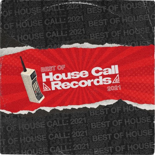Best of House Call Records: 2021 (2022)
