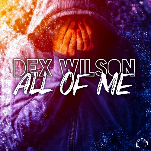 VA - Dex Wilson - All Of Me (2022) (MP3)