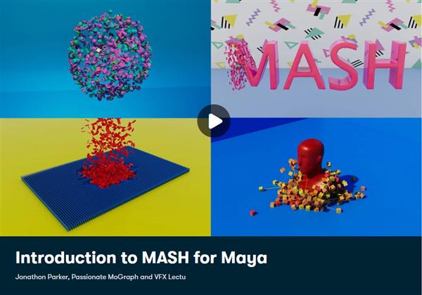 SkillShare - Introduction to MASH for Maya