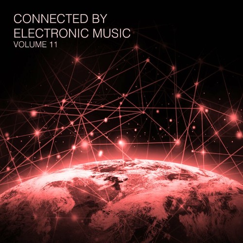 VA - Connected By Electronic Music, Vol. 11 (2022) (MP3)