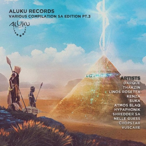 VA - Aluku Records Various Compilation SA Edition, Pt. 3 (2022) (MP3)