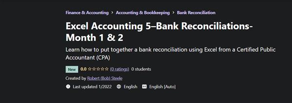 Excel Accounting 5- Bank Reconciliations Month 1 & 2