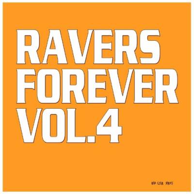 VA - Ravers Forever, Vol. 4 (2022) (Phono [05:20])