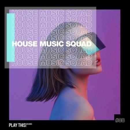 Сборник House Music Squad #38 (2022)