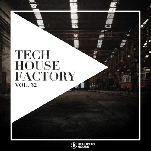 VA - Tech House Factory, Vol. 32 (2022) (B & Daniel Levak - Rolling on Fleek (Original Mix) [05:54])