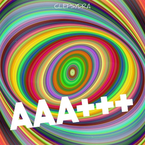Clepsydra - AAA+++ (2022)