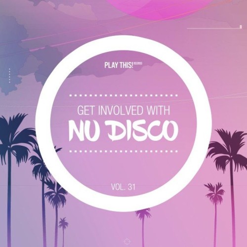 VA - Get Involved with Nu Disco, Vol. 31 (2022) (MP3)