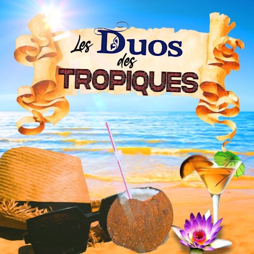 VA - Les Duos Des Tropiques (2022) (MP3)