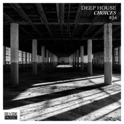 VA - Deep House Choices, Vol. 34 (2022) (MP3)