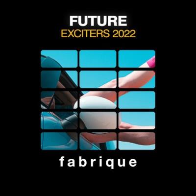 VA - Future Exciters 2022 (2022) (MP3)