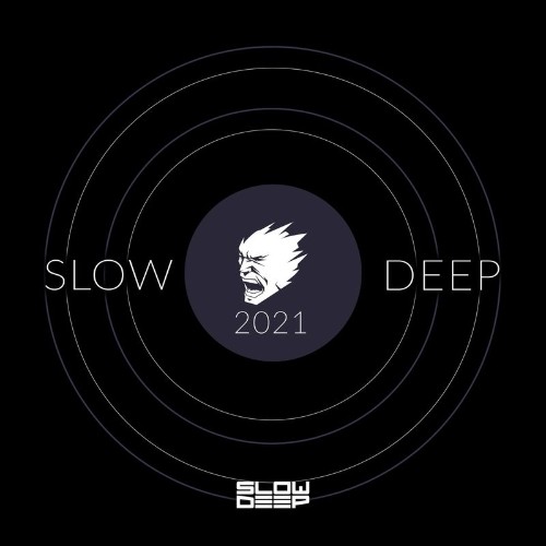 SLOW DEEP 2021 (2022)