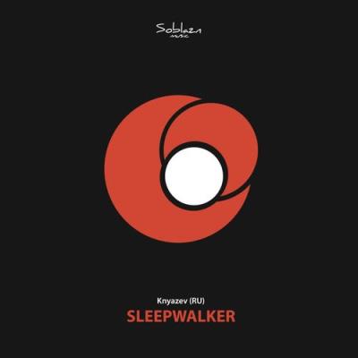 VA - Knyazev (RU) - Sleepwalker (2022) (MP3)