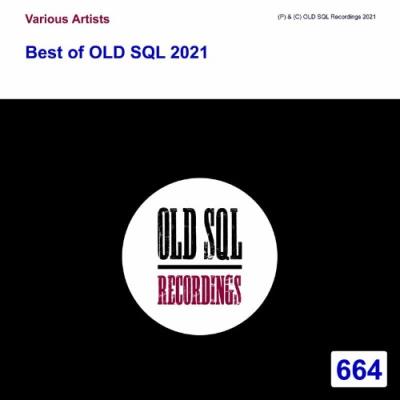 VA - Best of OLD SQL 2021 (2022) (MP3)