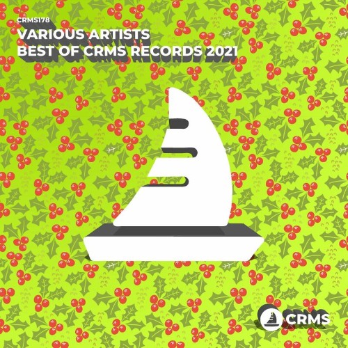 VA - THE BEST OF CRMS RECORDS 2021 (2022) (MP3)