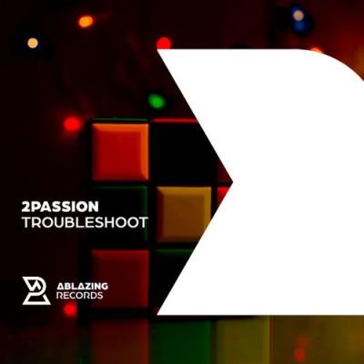 VA - 2passion - Troubleshoot (2022) (MP3)