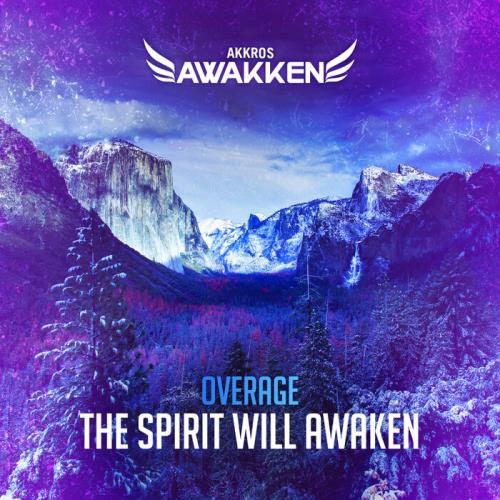 Overage - The Spirit Will Awaken (2022)