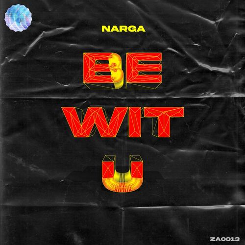 VA - Narga - Be Wit U (2022) (MP3)