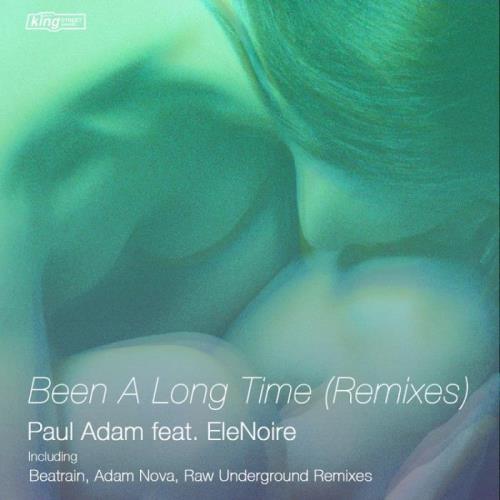 VA - Paul Adam ft EleNoire - Been A Long Time (Remixes) (2022) (MP3)