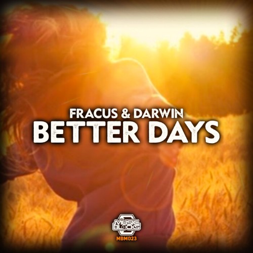 VA - Fracus & Darwin - Better Days (2022) (MP3)