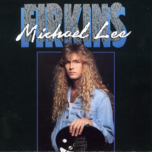 Michael Lee Firkins - Michael Lee Firkins (1990)