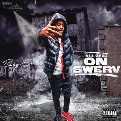 VA - BkigSwerv - All Eyez On Swerv (2022) (MP3)