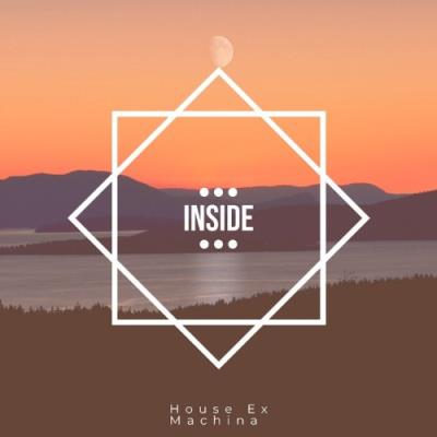 VA - House Ex Machina - Inside (2022) (MP3)