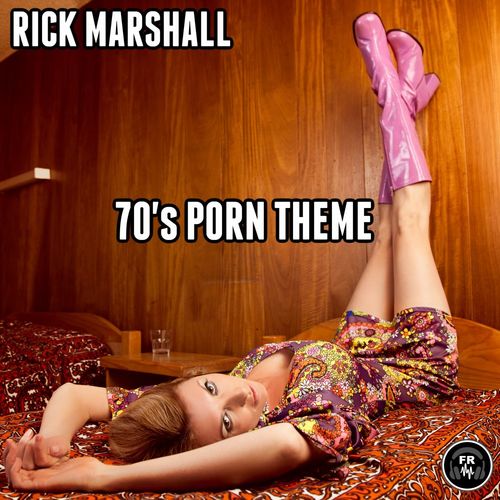 VA - Rick Marshall - 70's Porn Theme (2022) (MP3)