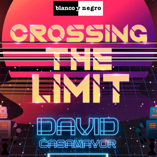 VA - David Casamayor - Crossing The Limit (Radio Edit) (2022) (MP3)