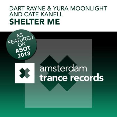 Dart Rayne & Yura Moonlight & Cate Kanell - Shelter Me (2022)