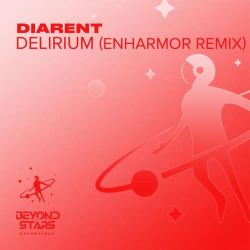 VA - Diarent - Delirium (Enharmor Extended Remix) (2022) (MP3)