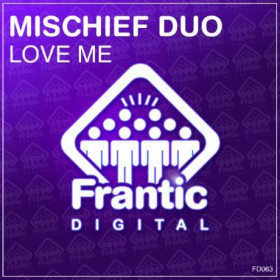 VA - Mischief Duo - Love Me (2022) (MP3)