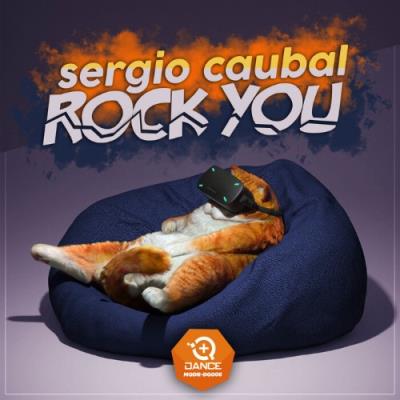 VA - Sergio Caubal - Rock You (2022) (MP3)