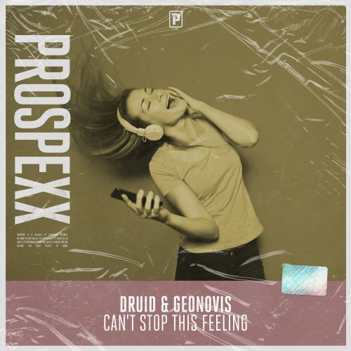 Druid & Geonovis - Can't Stop This Feeling (2022)