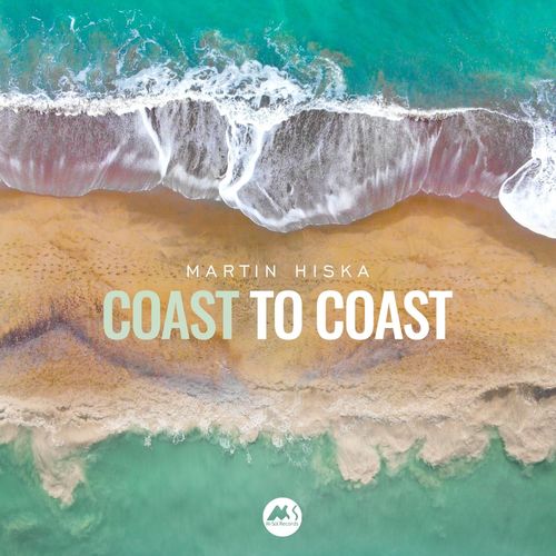 Martin Hiska - Coast to Coast (2022) FLAC