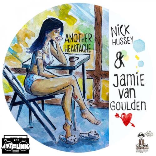 Nick Hussey & Jamie Van Goulden - Another Heartache (2022)