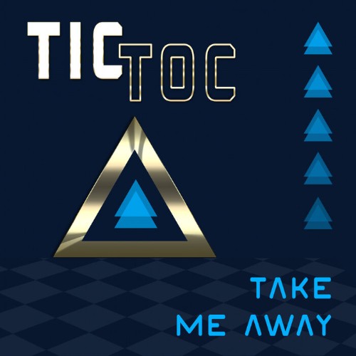 VA - Tic Toc - Take Me Away (2022) (MP3)