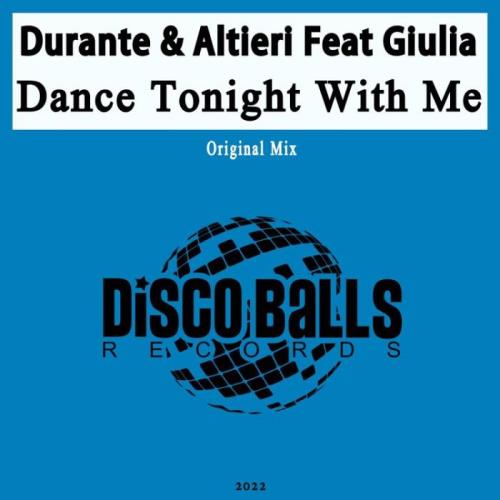 Durante & Altieri ft Giulia - Dance Tonight With Me (2022)