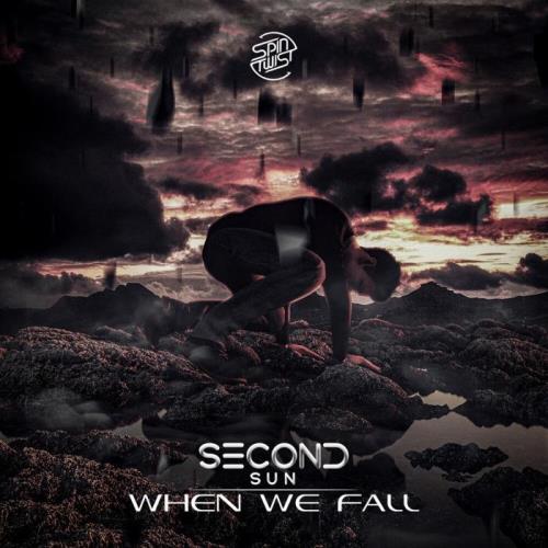 Second Sun - When We Fall (2022)