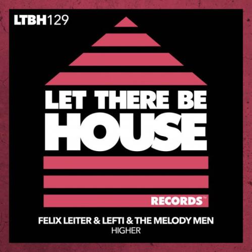 VA - Felix Leiter & Lefti & The Melody Men - Higher (2022) (MP3)