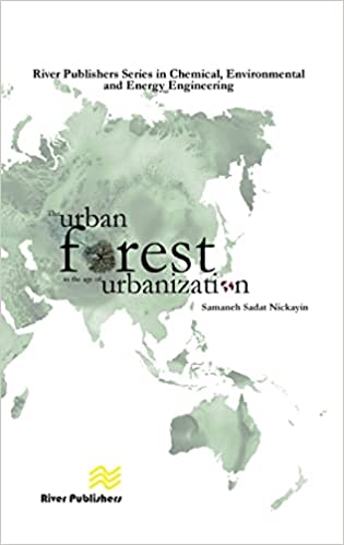The Urban Forest in the Age of Urbanization