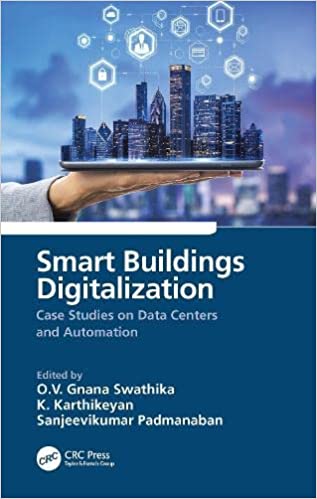 Smart Buildings Digitalization Case Studies on Data Centers and Automation